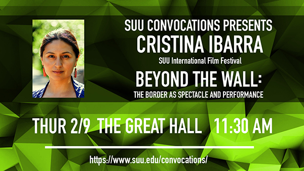 Cristina Ibarra: Beyond the Wall - The Border as Spectacle and Performance