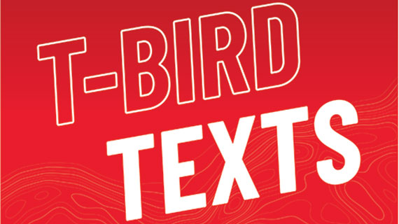 What is T-Bird Texts?